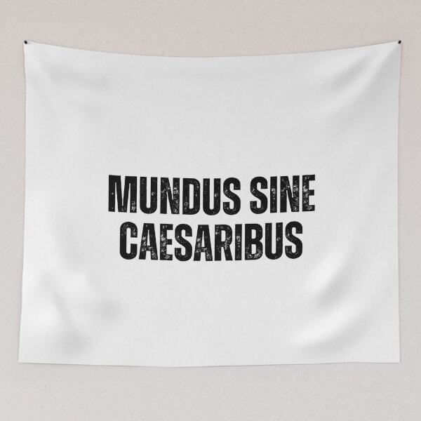 Item preview, Mundus Sine Caesaribus designed and sold by sydney-syder.