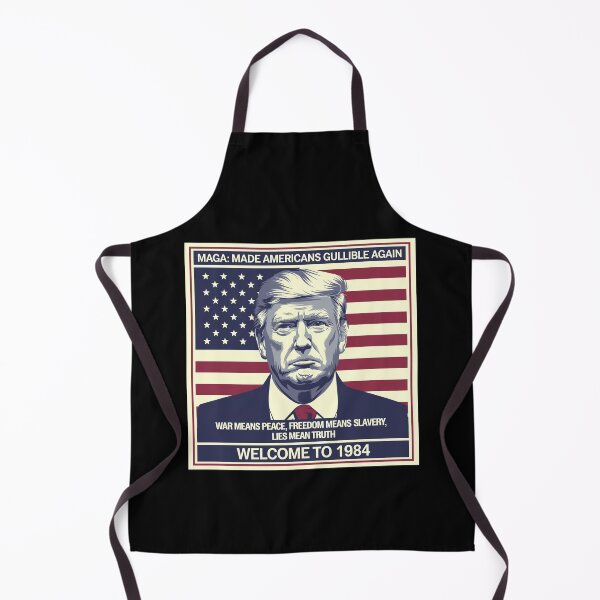 Item preview, MAGA: Made Americans Gullible Again – Orwellian Dystopia designed and sold by JPees.