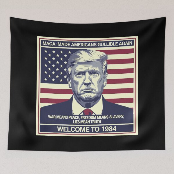 Item preview, MAGA: Made Americans Gullible Again – Orwellian Dystopia designed and sold by JPees.