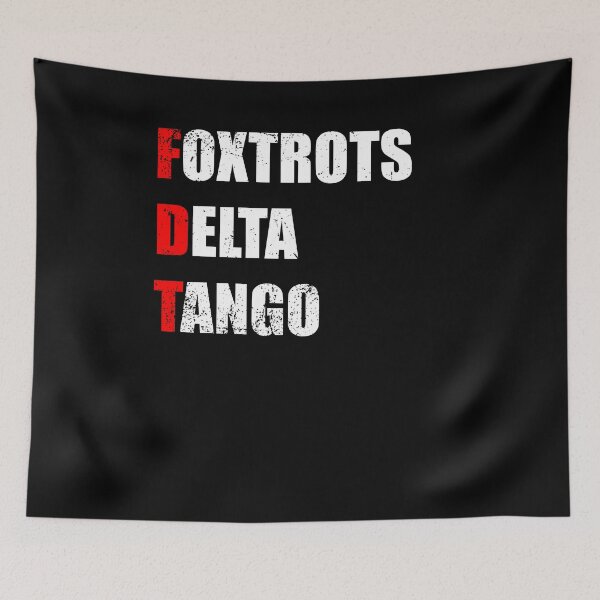 Item preview, Distressed Foxtrots Delta Tangos Funny Foxtrots Delta Tangos designed and sold by Run to Creations.