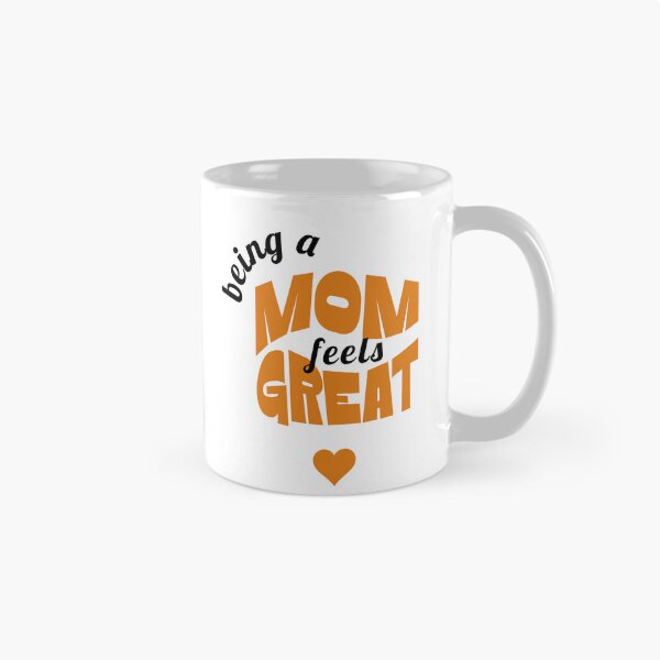 Item preview, Being a MOM feels GREAT, Unique designed and sold by villacreativa.