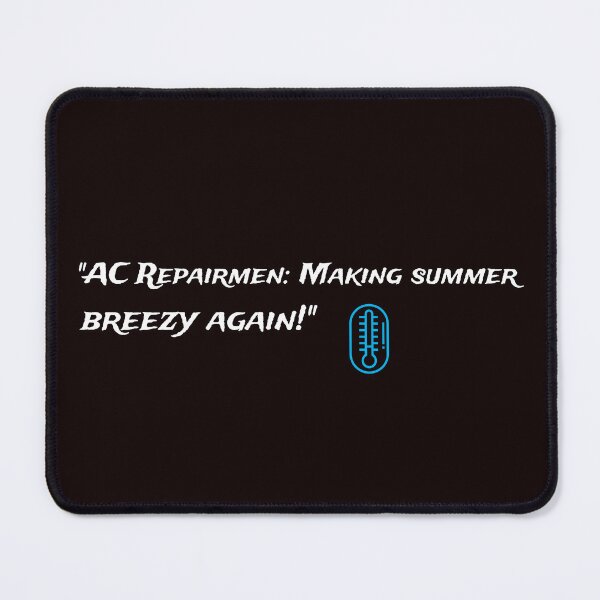 Item preview, "AC Repairmen: making summer breezy again!" designed and sold by Boardwalkmerch.