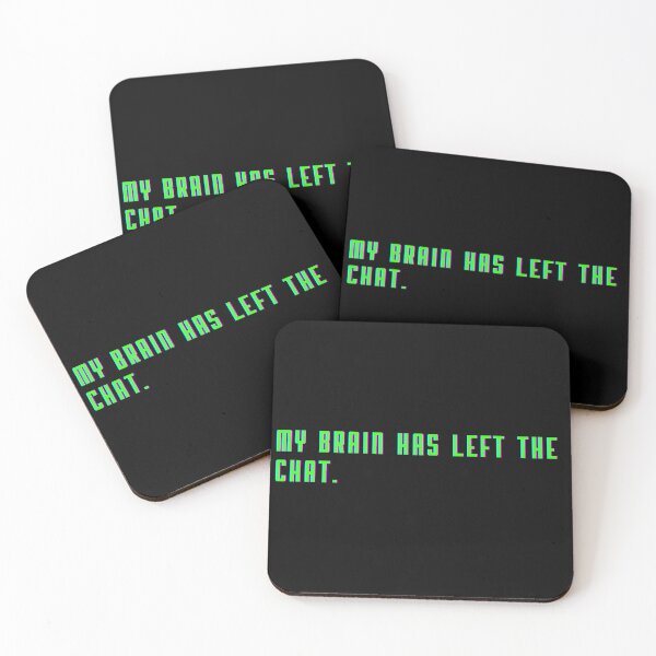Item preview, My Brain Has Left The Chat - Funny Digital Quote designed and sold by Doodle Whimsy.