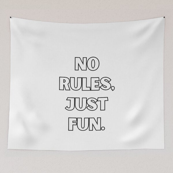 Item preview, Funny Inspirational Motivational Quote No Rules Just Fun designed and sold by Laugh-Lines.