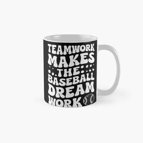 Item preview, Teamwork Makes The Baseball Dream Work designed and sold by AlphaTeez.
