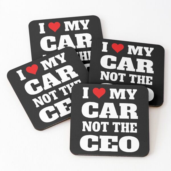 Item preview, I Love My Car Not The Ceo designed and sold by Svenniibee.