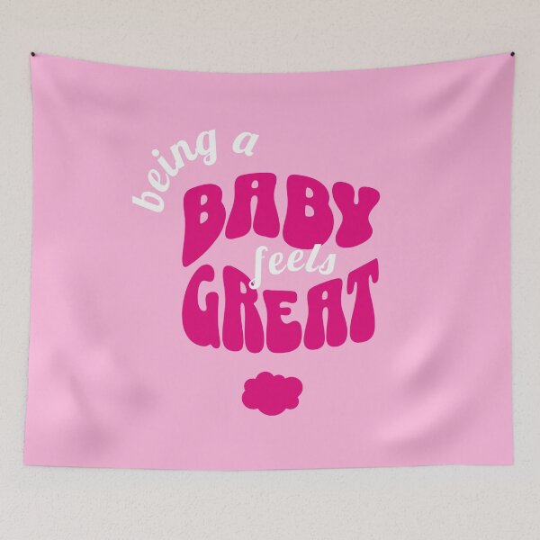Item preview, Being a BABY Feels GREAT, Unique designed and sold by villacreativa.