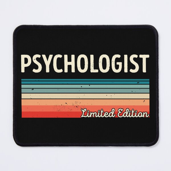 Item preview, Psychologist Limited Edition Funny Psychologist designed and sold by RareBunny.