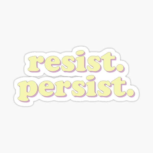 Vista previa del artículo con la obra «Resistir. Persistir. | política de protesta», diseñado y vendido por uncommonoath.