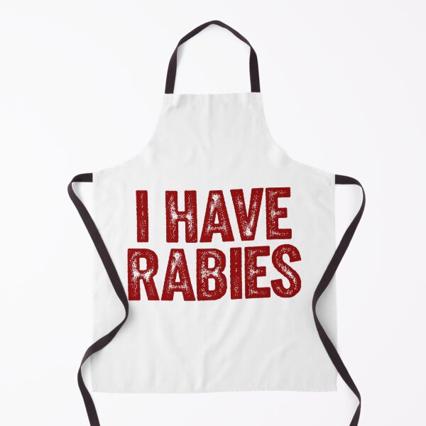 Item preview, I Have Rabies designed and sold by Angry Swan Designs.