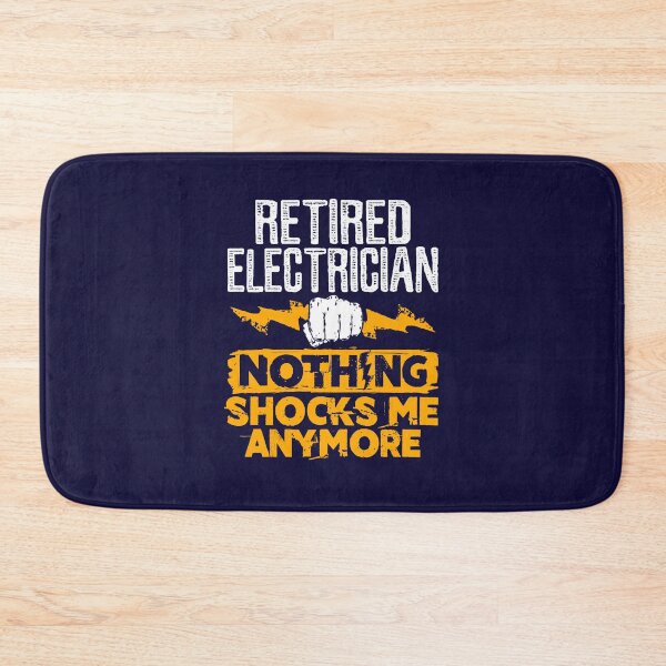 Item preview, Retired Electrician Nothing Shocks Me Anymore designed and sold by jaygo.