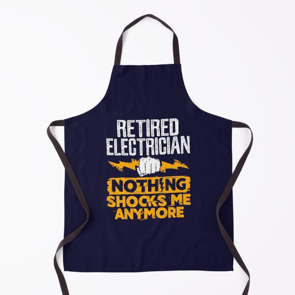 Item preview, Retired Electrician Nothing Shocks Me Anymore designed and sold by jaygo.