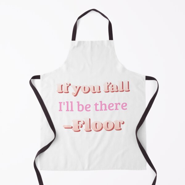 Item preview, If You Fall, I’ll Be There – The Floor’s Got Your Back! designed and sold by Punny Graves.