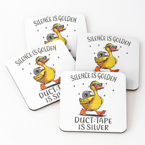 Item preview, Silence is Golden Duct Tape is Silver designed and sold by mikeandernim.