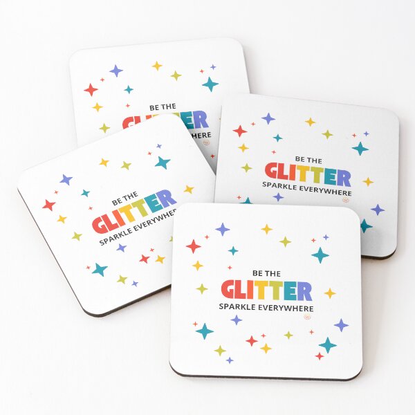 Item preview, Be The Glitter. Sparkle Everywhere. For Lighter colored products designed and sold by WaamScabam.