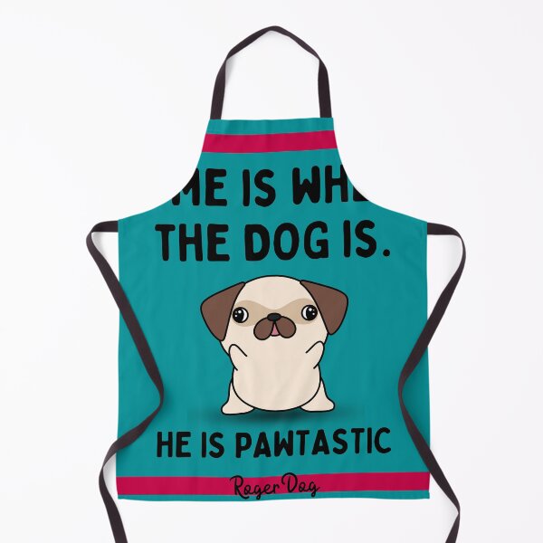 Item preview, Home Is Where the Dog Is - Pawtastic Roger Design designed and sold by Posivibez Designs.