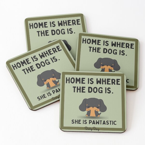 Item preview, Home Is Where the Dog Is - Pawtastic Dilly Design designed and sold by Posivibez Designs.