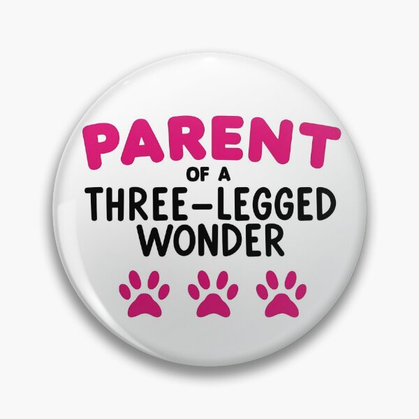 Item preview, Parent of A Three Legged Wonder Pet Tripod designed and sold by MoonMonkeyNbear.