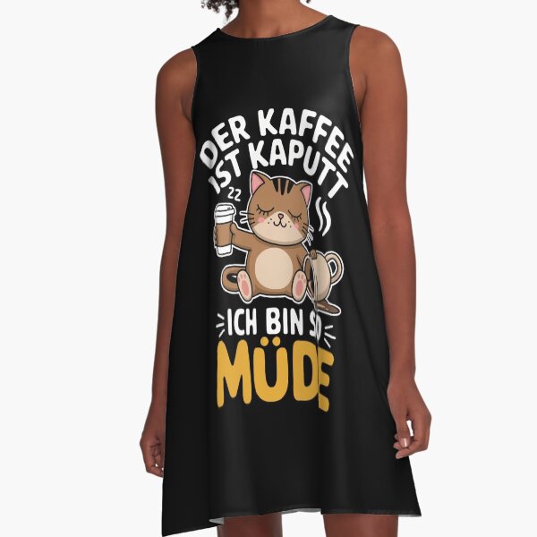 Artikel-Vorschau von Kaffee Katze Der Kaffee Ist Kaputt Müde, designt und verkauft von MooonTees.