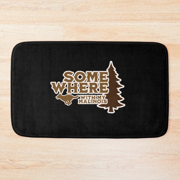 Item preview, Somewhere With My Malinois Hiking Camping Gift designed and sold by Guarddogdrive.