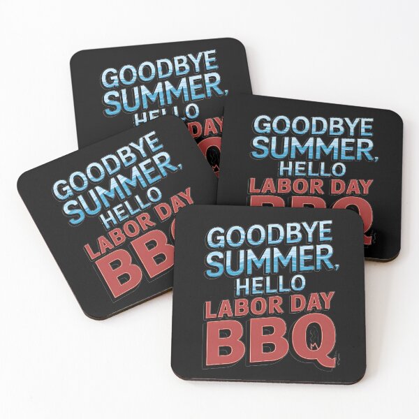 Item preview, Goodbye Summer, Hello Labor Day BBQ Fun designed and sold by TeeGrit.