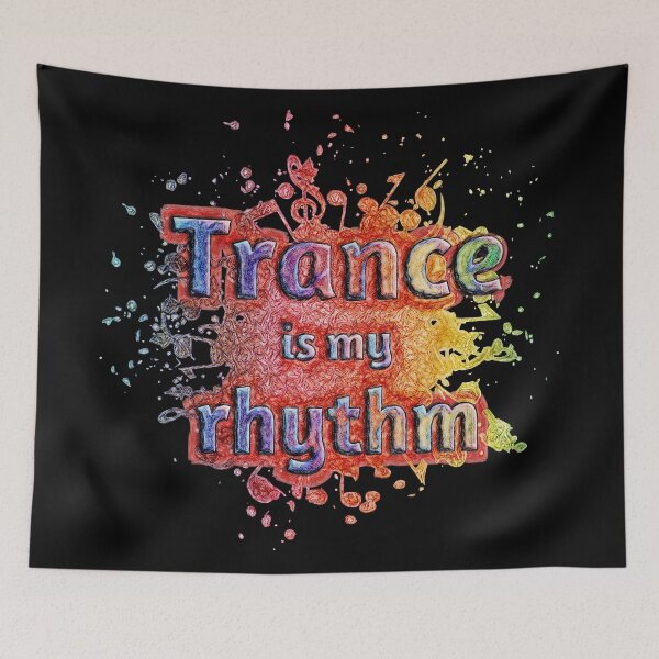Item preview, Trance is my rhythm  designed and sold by Hen-C-Art.