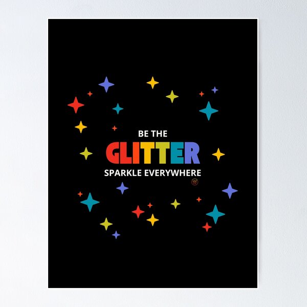 Item preview, Be Glitter - for dark products designed and sold by WaamScabam.