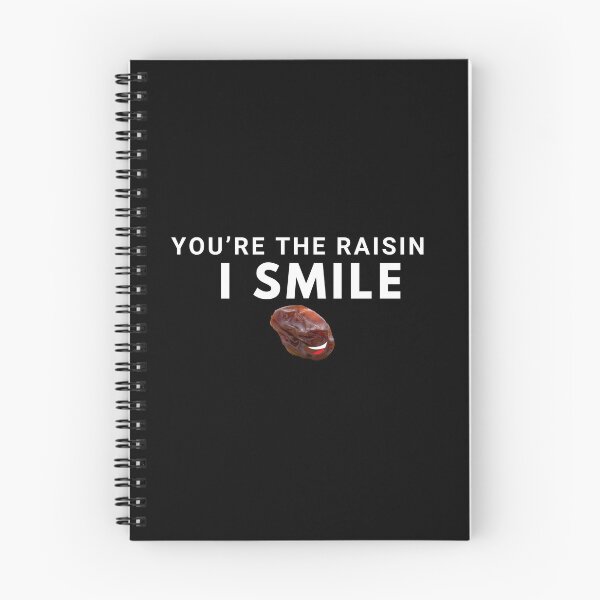 Item preview, You're the raisin I smile - Funny Food Pun designed and sold by mimiscreativity.