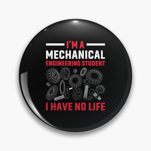 Item preview, I'm A Mechanical Engineering Student I Have No Life designed and sold by mybegoniatee.