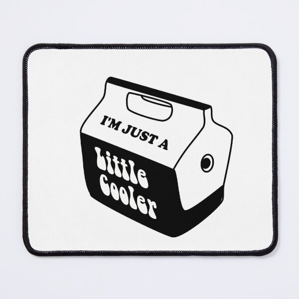 Item preview, I'm Just A Little Cooler designed and sold by RedFirecracker.