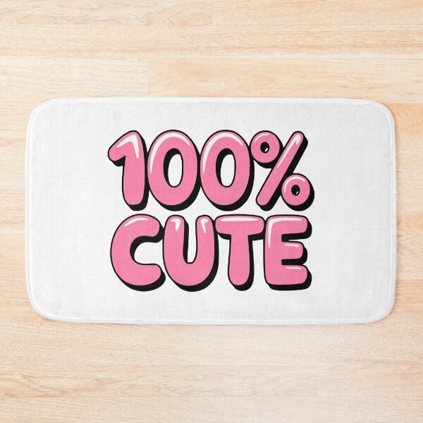 Item preview, 100 Percent Cute! 100% Cute designed and sold by PMCreative.
