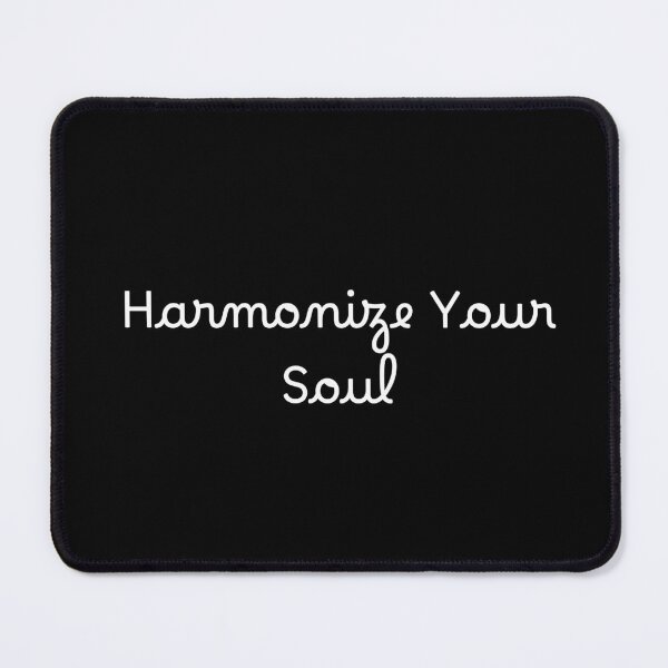 Item preview, Harmonize Your Soul designed and sold by Ninjacatoff.