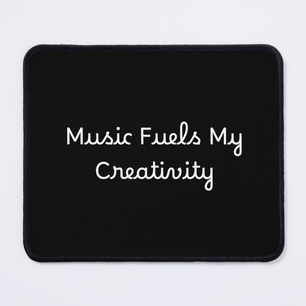 Item preview, Music Fuels My Creativity designed and sold by Ninjacatoff.