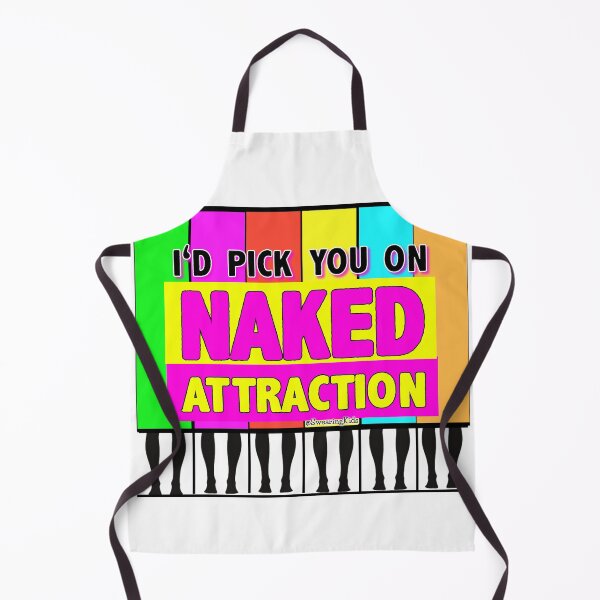 Item preview, I'd pick you on Naked Attraction designed and sold by SwearingKids.