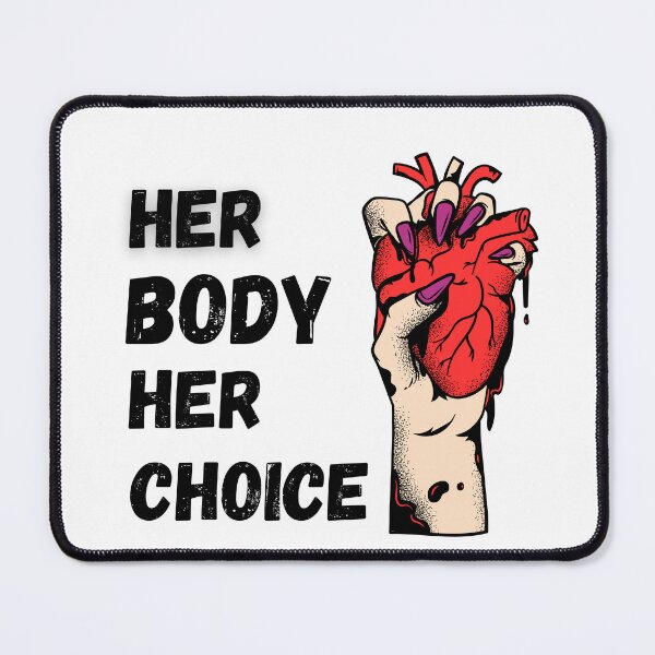 Item preview, Her Body Her Choice Women's Rights Pro Choice Feminist  designed and sold by mHmShop.