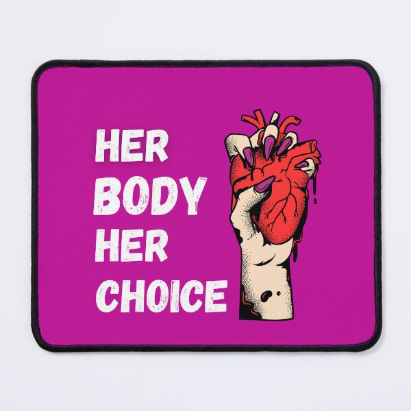 Item preview, Of Her Body Her Choice Women's Rights Pro Choice Feminist  designed and sold by mHmShop.