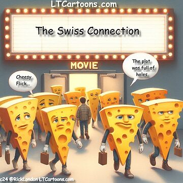 Artwork thumbnail, Cheesy Movie - The Swiss Connection by Rick London Gifts