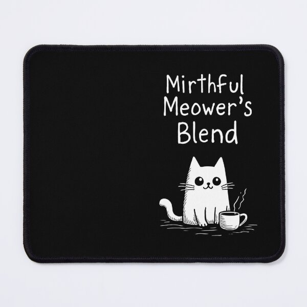 Item preview, Mirthful Meower's Blend. Cute Cat and Cup of Coffee designed and sold by twisted-dot.