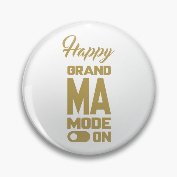 Item preview, Happy GRANDMA MODE ON, Unique designed and sold by villacreativa.