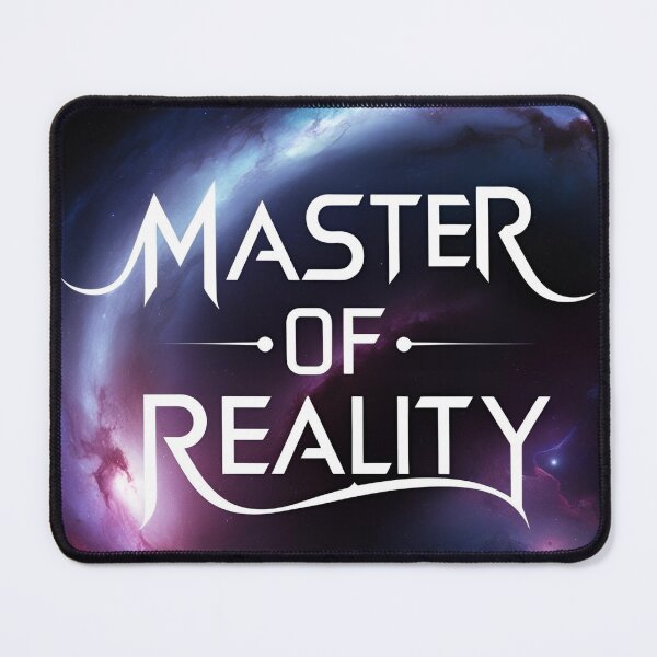 Item preview, Master of reality designed and sold by whatthefoxsays.
