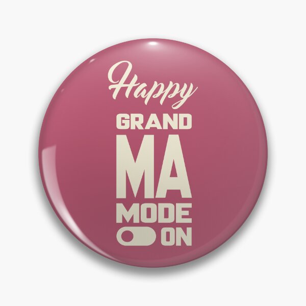 Item preview, Happy GRANDMA MODE ON, Unique designed and sold by villacreativa.