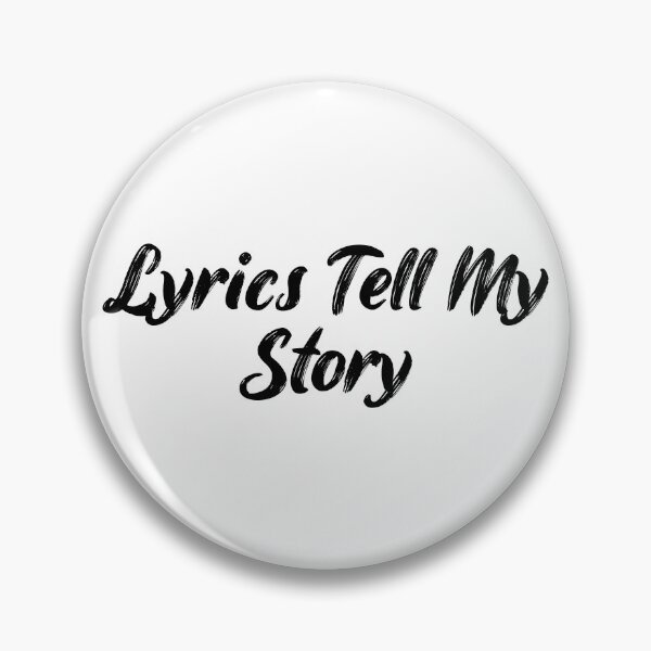 Item preview, Lyrics Tell My Story designed and sold by Ninjacatoff.