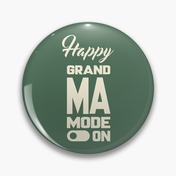 Item preview, Happy GRANDMA MODE ON, Unique designed and sold by villacreativa.