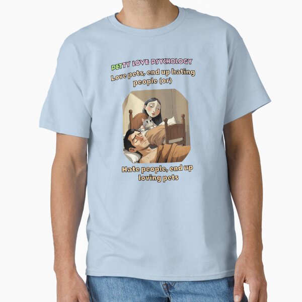Item preview, Funny as well as serious psychology behind loving pets designed and sold by LikedinnArt.