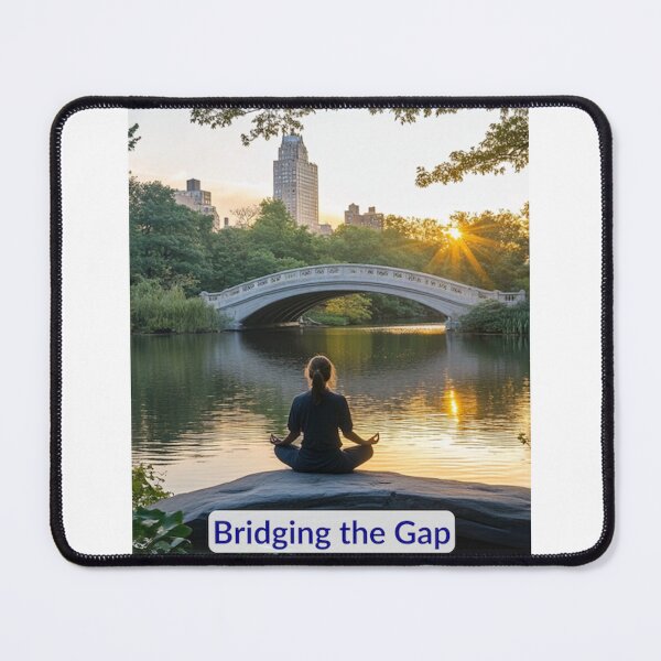 Item preview, Bridging the Gap - Urban Meditation designed and sold by Make It A Better Day.