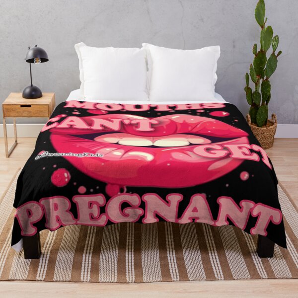 Item preview, Mouths Can't Get Pregnant designed and sold by SwearingKids.