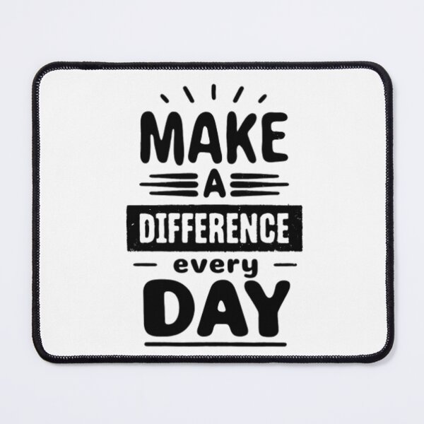 Item preview, Make a Difference Every Day, Motivational Quote, Inspirational Typography designed and sold by DARK_NOVA.