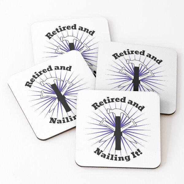Item preview, Retired and Nailing It! designed and sold by PhatDaddyG.