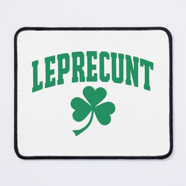 Item preview, Funny Leprecunt Shamrock - St Patricks Day designed and sold by catnolioo.