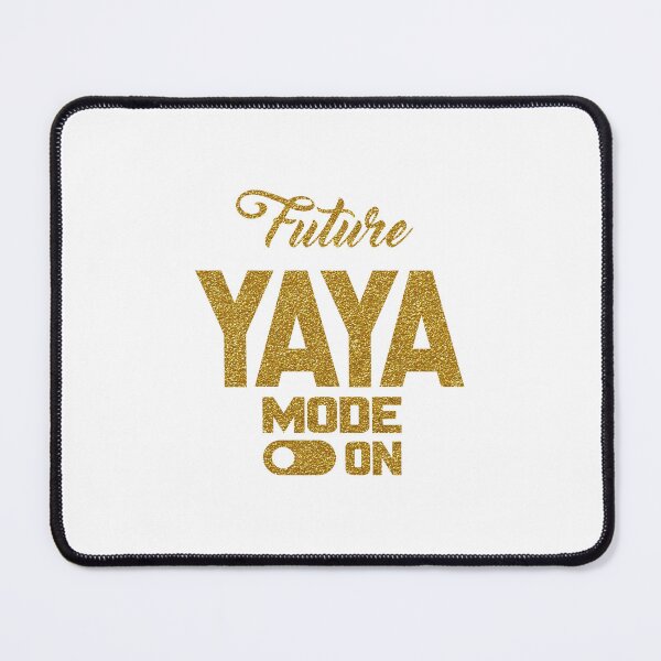 Item preview, Future YAYA MODE ON, Unique designed and sold by villacreativa.